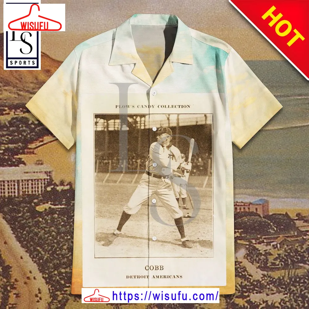 1912 PlowÃ¢â¬â¢s Candy Ty Cobb Hawaiian Shirt, New Fashion Gifts