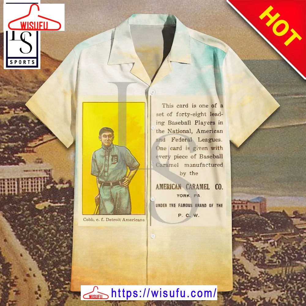 1915 American Caramel Ty Cobb Facing Hawaiian Shirt, New Fashion Gifts