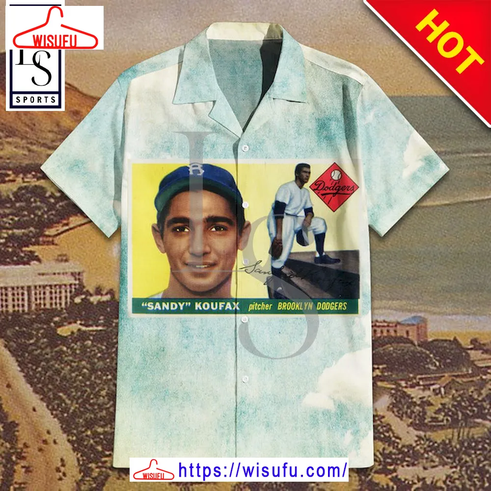 1955 Topps Sandy Koufax Rookie Card Hawaiian Shirt, New Fashion Gifts