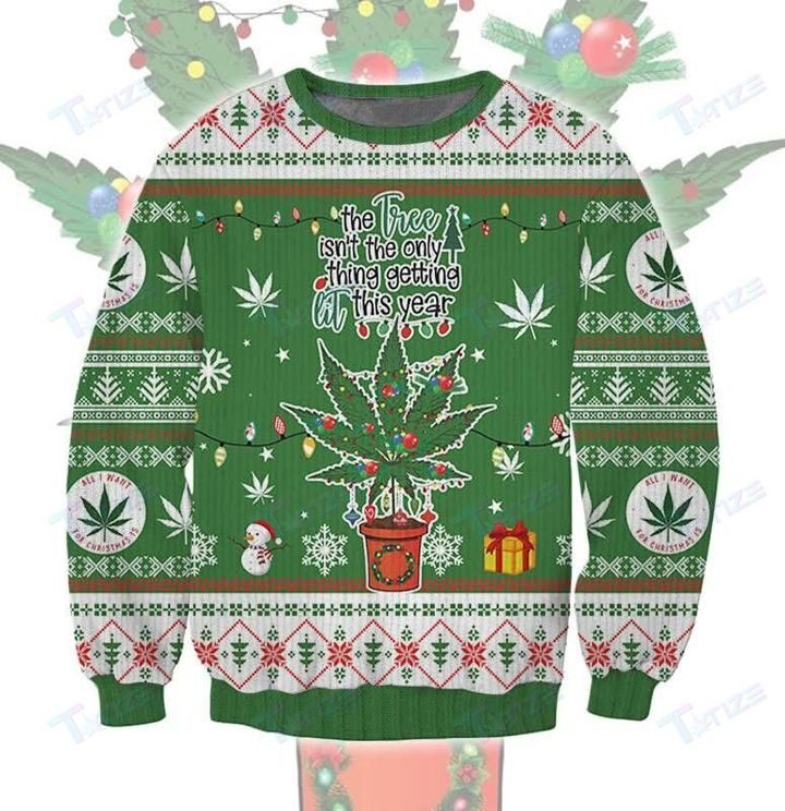 420 WEED CANNABIS MARIJUANA LIT THIS YEAR WEED UGLY CHRISTMAS SWEATER