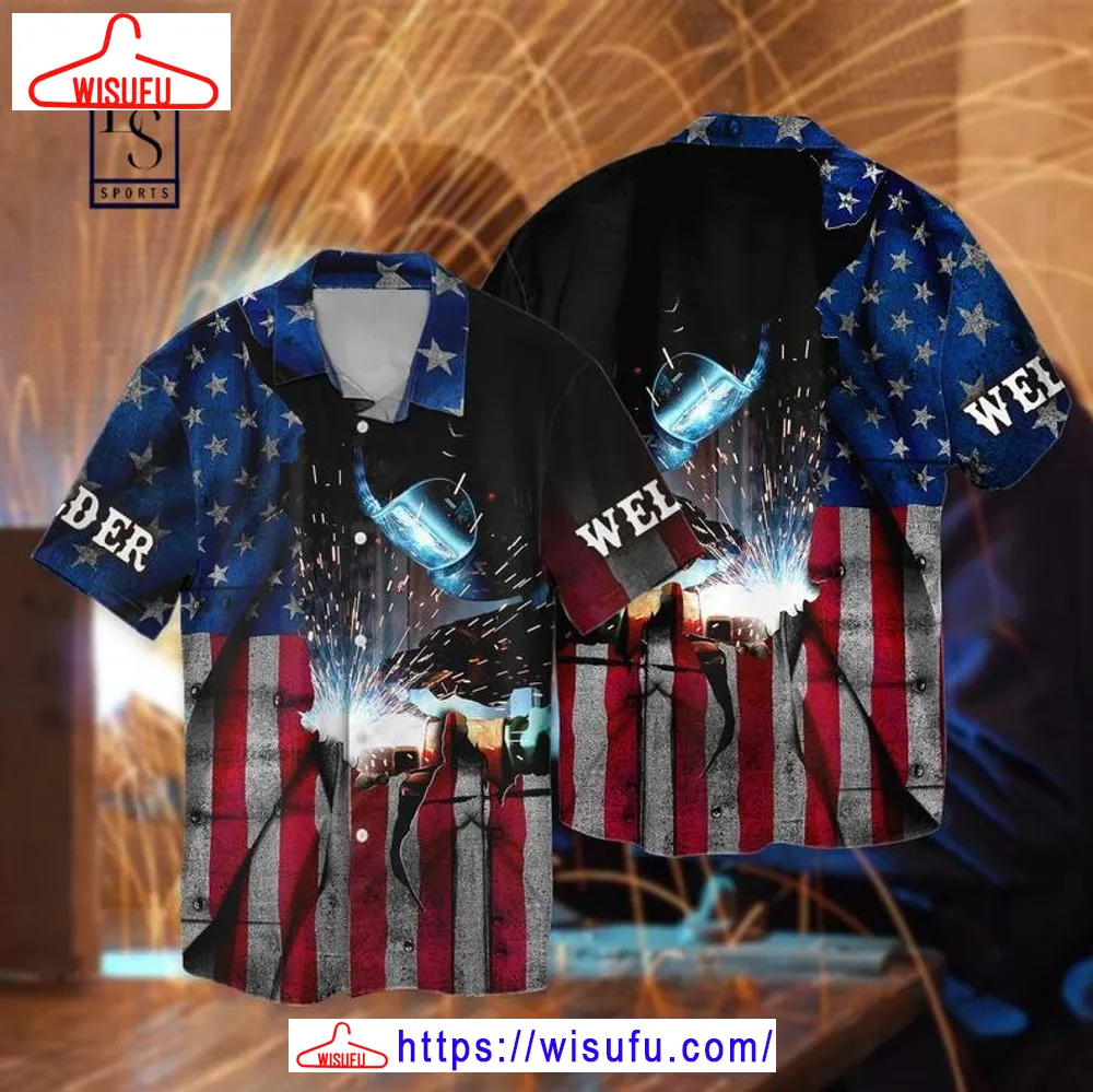 4th Of July Independence Day American Love Welder Hawaiian Shirt, New Fashion Gifts