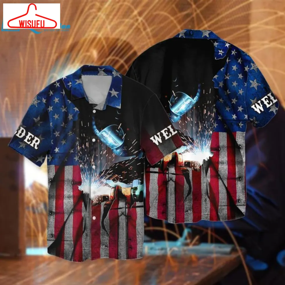 4th Of July Independence Day American Welder I Am A Welder Hawaiian Shirt, Best Gift Ideas, New Fashion Gifts