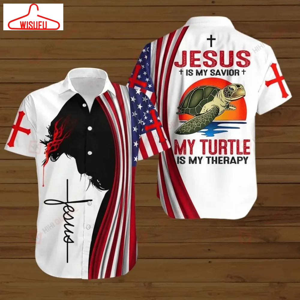 4th Of July Independence Day Jesus Bible Cross Jesus Is My Savior My Turtle Is My Therapy Hawaiian Shirt