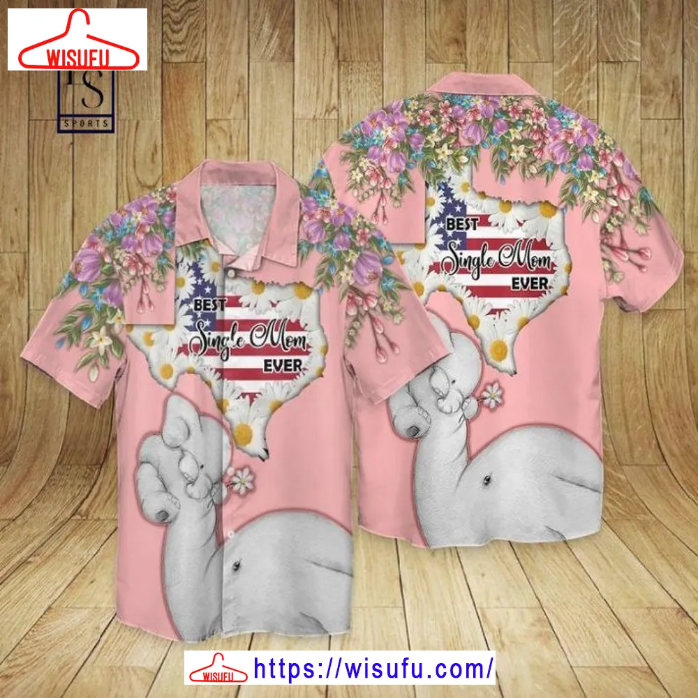 4th Of July Independence Day Love Single Mom Best Singer Mom Ever Hawaiian Shirt, New Fashion Gifts