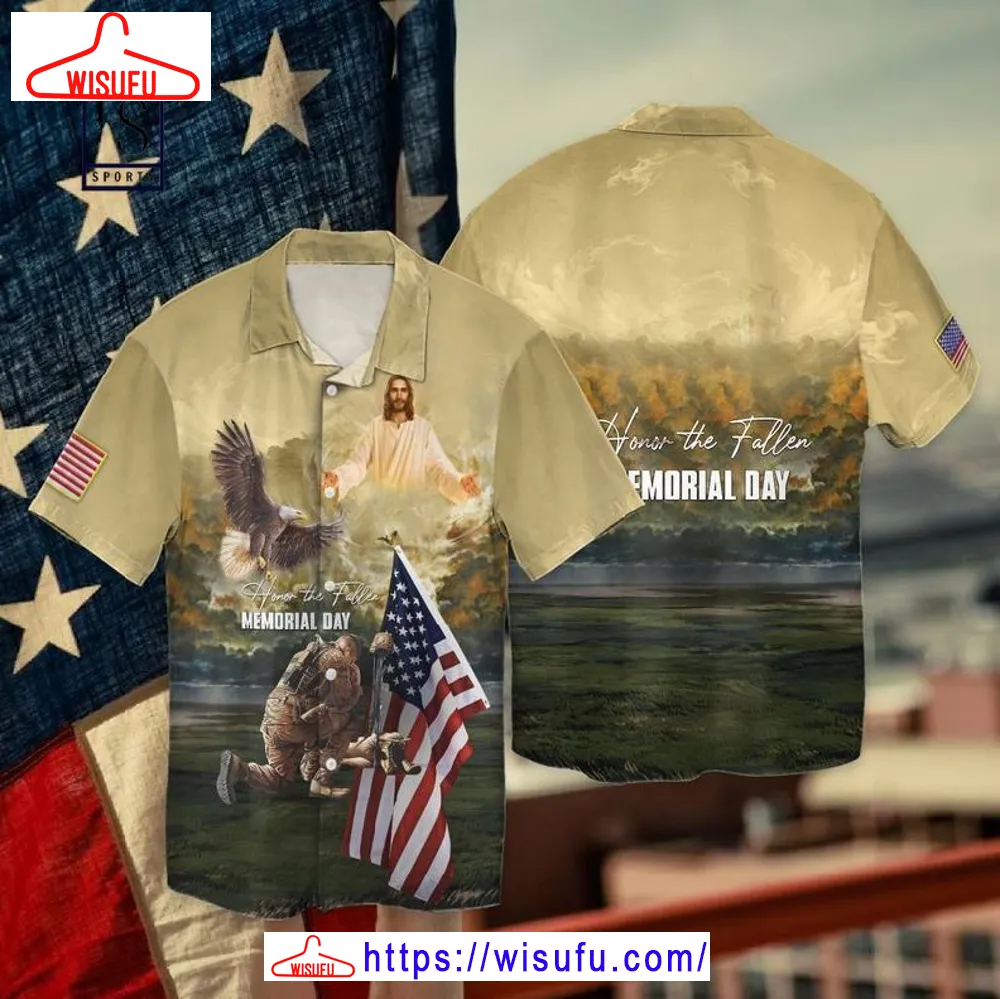 4th Of July Independence Day Memorial Day Eagle And Jesus Honor The Fallen Hawaiian Shirt, New Fashion Gifts