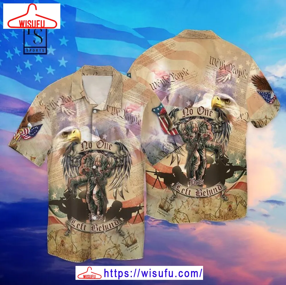 4th Of July Independence Day Memorial Day Veteran No One Left Behind Hawaiian Shirt, New Fashion Gifts