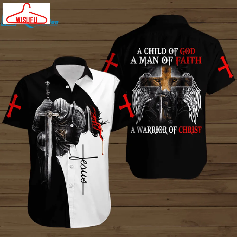 A Child Of God, A Man Of Faith, A Warrior Of Christ All Over Printed Hawaiian Shirt, Best Gift Ideas, New Fashion Gifts