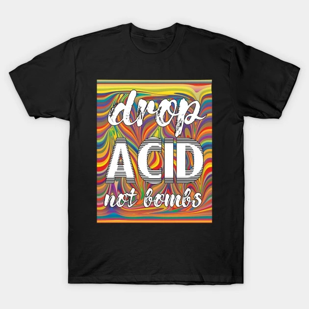 ACID Rave EDM Trip Festival Goa Raver T-Shirt