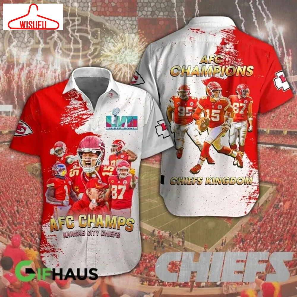 Afc Champions Kansas City Chiefs Super Bowl Lvii Hawaiian Shirt, New Fashion Gifts