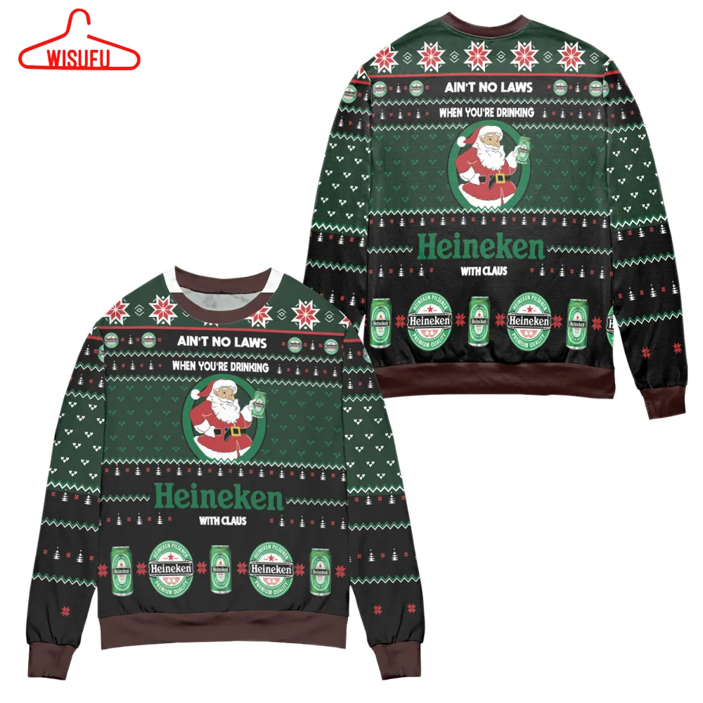 Ain't No Laws When You're Drinking, Heineken With Claus Ugly Christmas Sweater