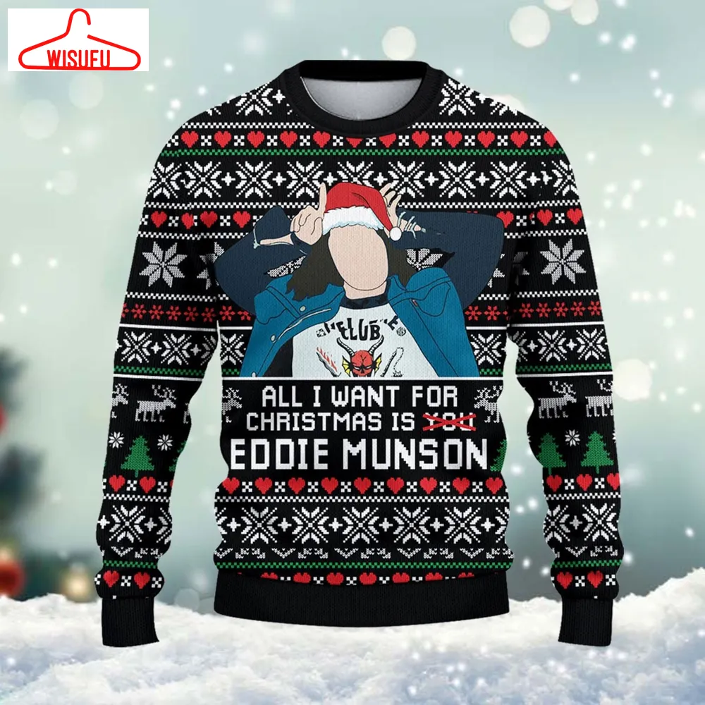 All I Want For Christmas Eddie Munsons Ugly Knitted Christmas Sweatshirt, Xmas Sweater, Christmas Sweater, Ugly Christmas Sweater