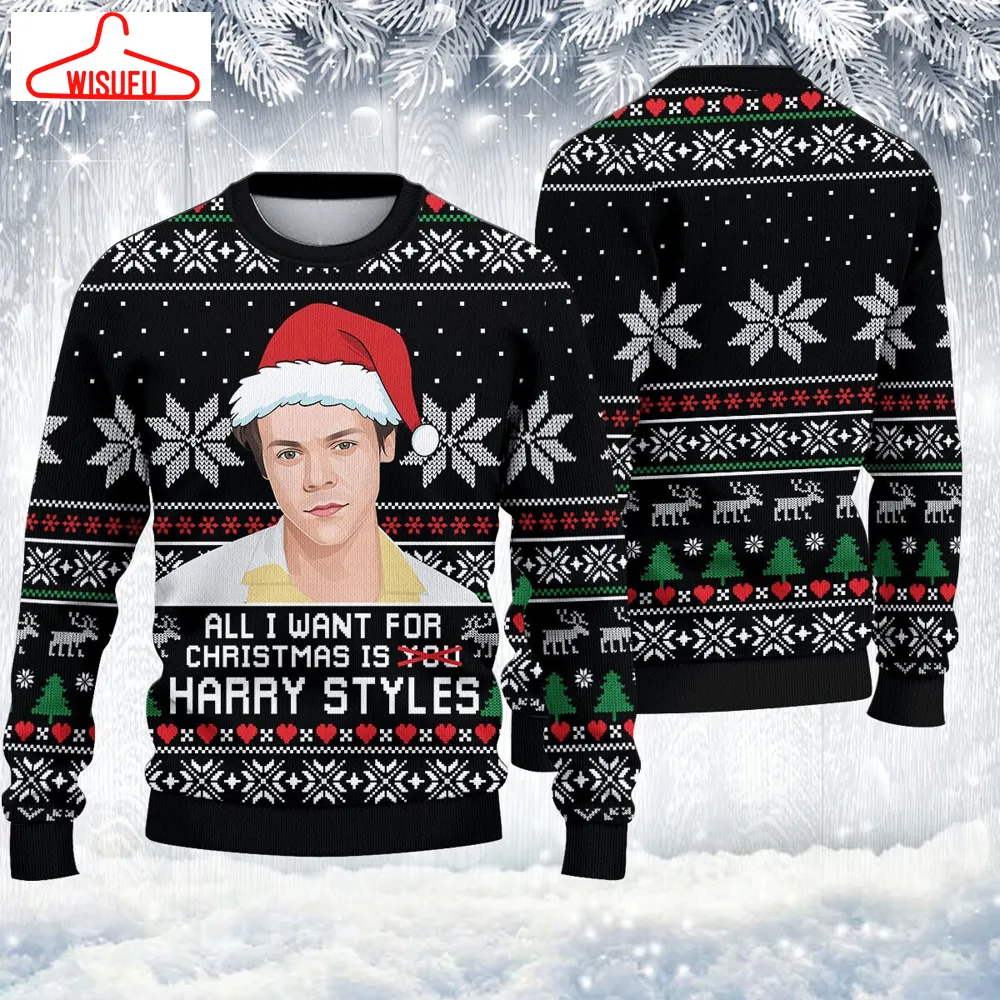 All I Want For Christmas Is Harry Style Ugly Knitted Christmas Sweatshirt, Christmas Sweater, Ugly Christmas Sweater