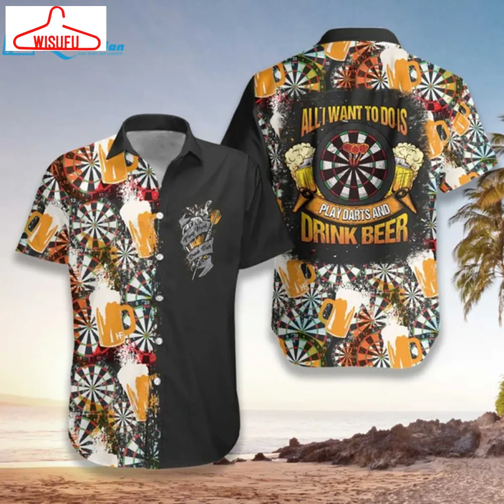 All I Want To Do Is Darts And Beer Hawaiian Shirt, Best Gift Ideas, New Fashion Gifts