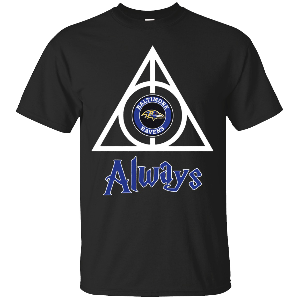 Always Baltimore Ravens For Harry Potter And Football Lovers T Shirt