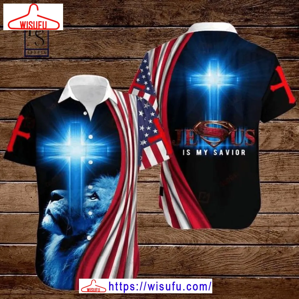 American 4th Of July Independence Day Flag Lion Cross Jesus Is My Savior Hawaiian Shirt, New Fashion Gifts