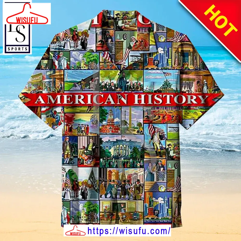 American History Hawaiian Shirt, New Fashion Gifts