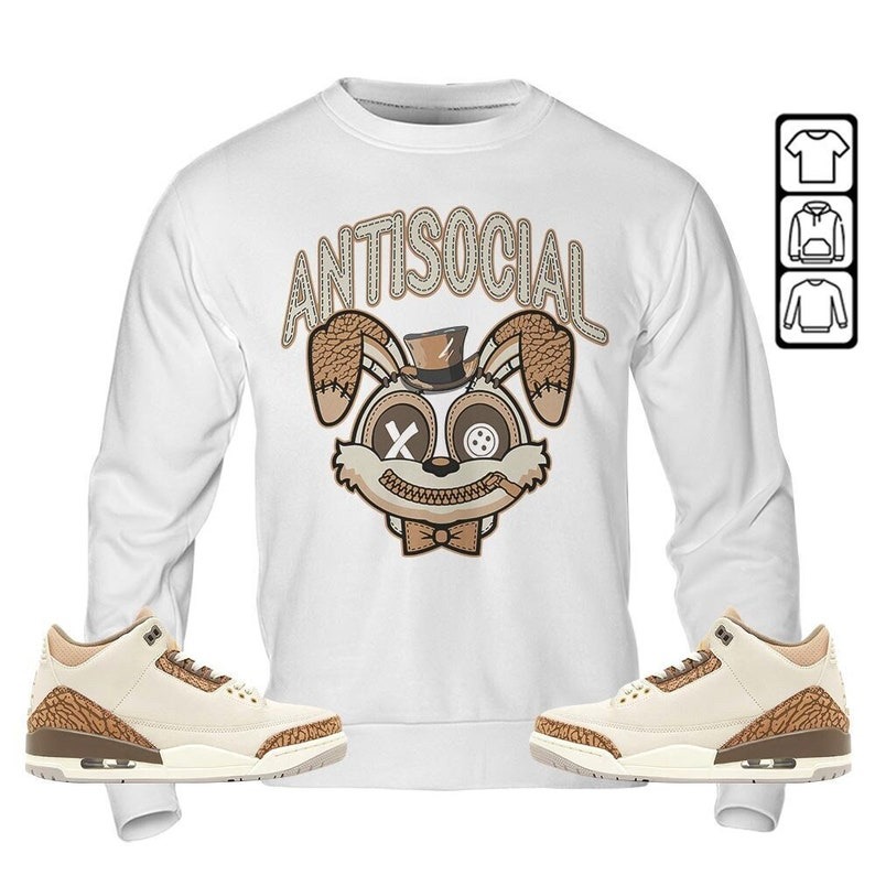 Anti Rabit Unisex Shirt To Match Sneaker Palomino 3s Sweatshirt-White