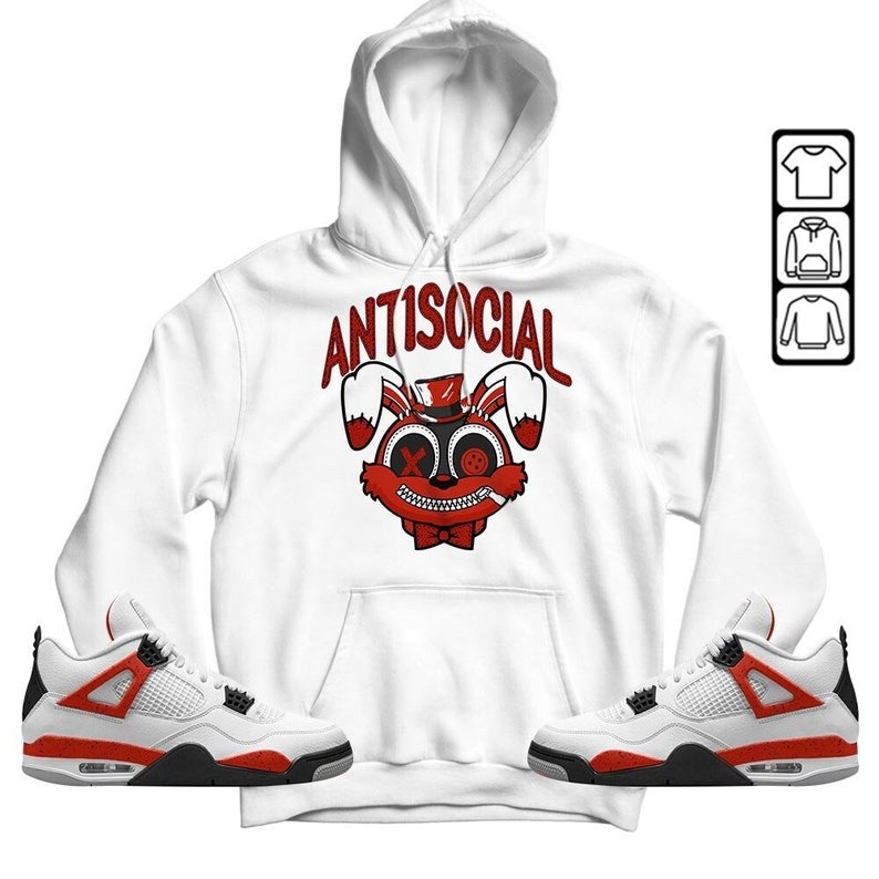 Anti Rabit Unisex Shirt To Match Sneaker Red Cement 4s Hoodie-White