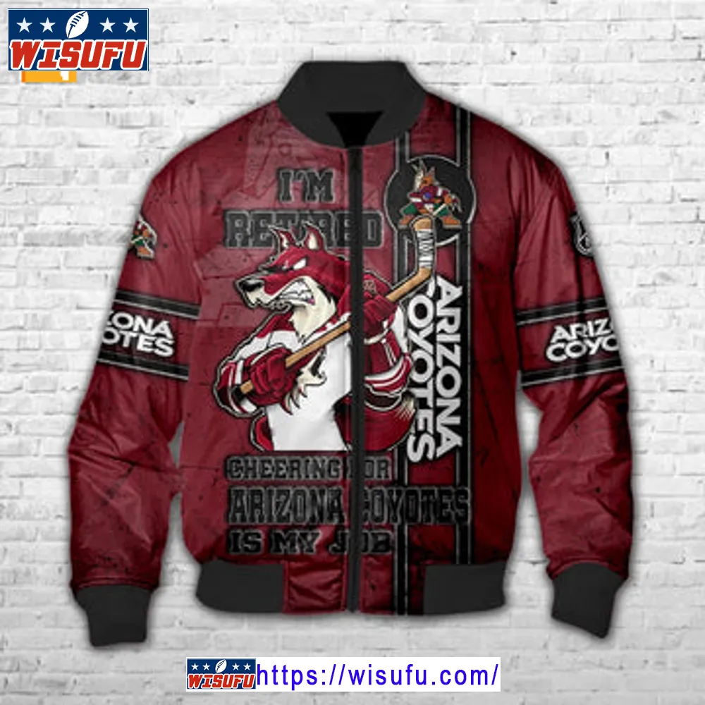 Arizona Coyotes I'm Retired Bomber Jacket