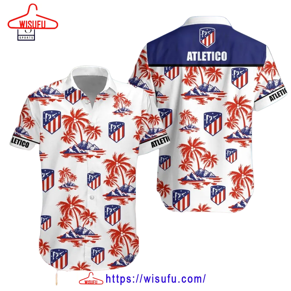 AtlÃ£Â©tico De Madrid Hawaiian Shirt, New Fashion Gifts