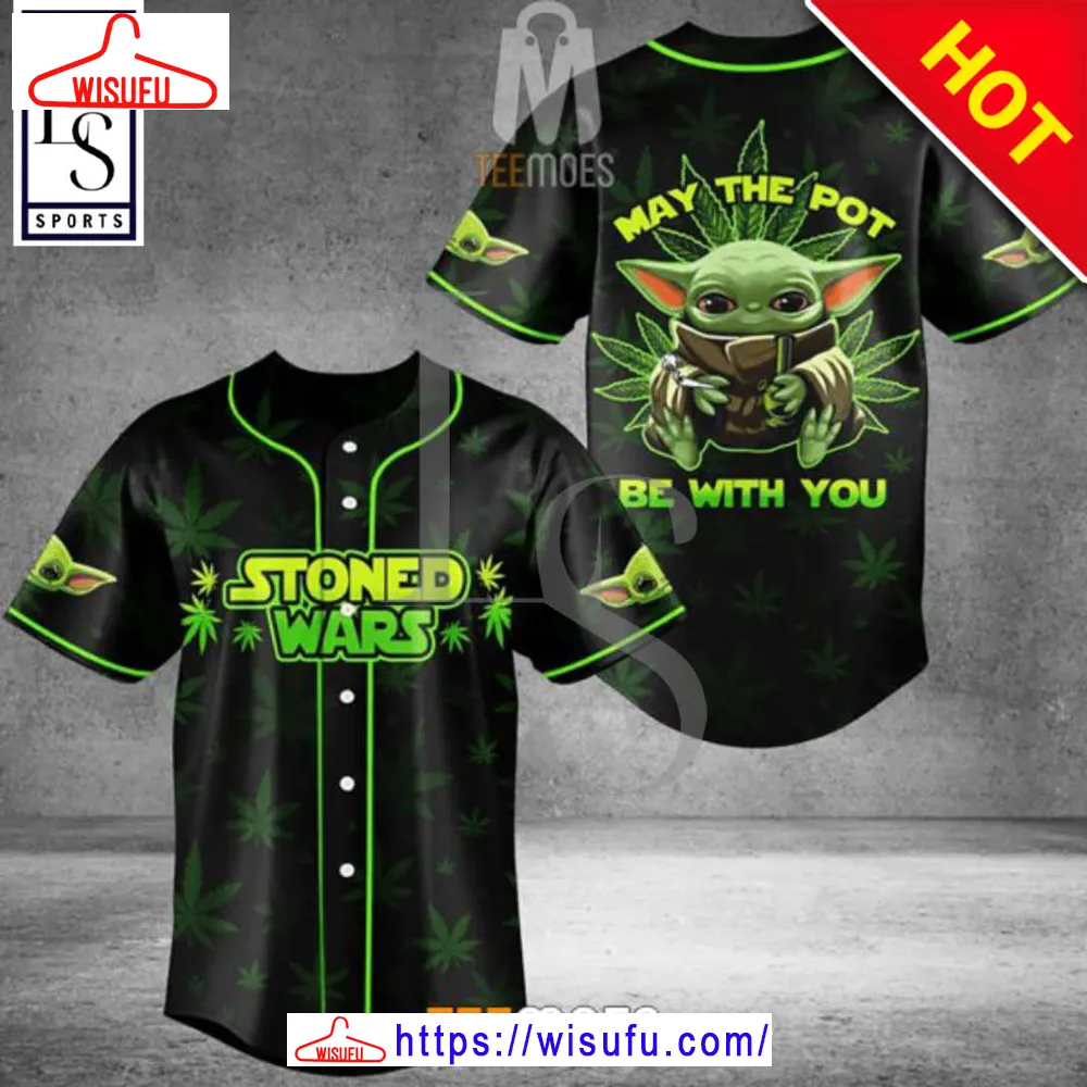 Baby Yoda May The Pot Be With You Baseball Jersey, New Fashion Gifts