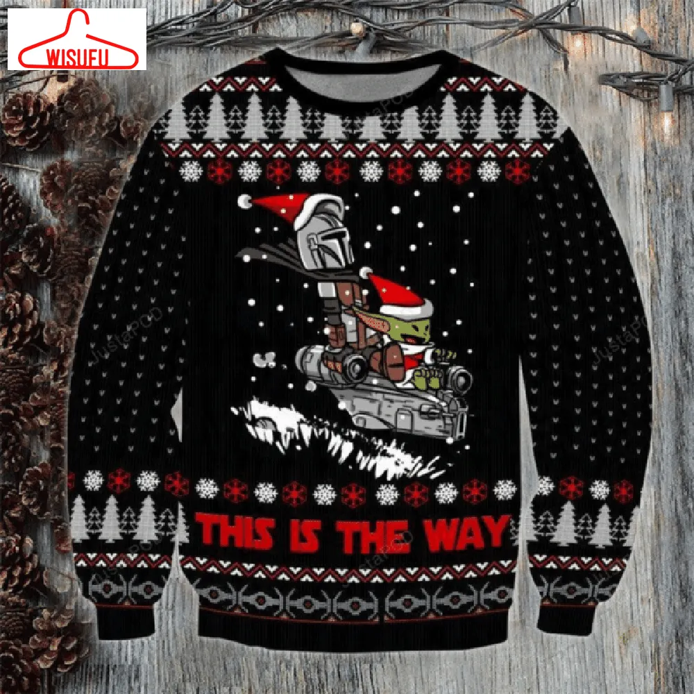 Baby Yoda This Is The Way Ugly Sweater Gifts, Baby Yoda Gift Fan Ugly Sweater