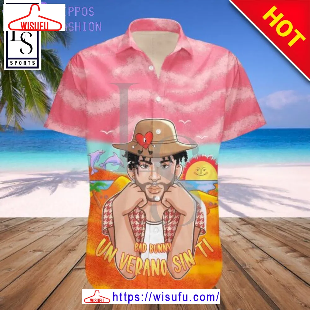 Bad Bunny Un Verano Sin Ti Hawaiian Shirt, New Fashion Gifts