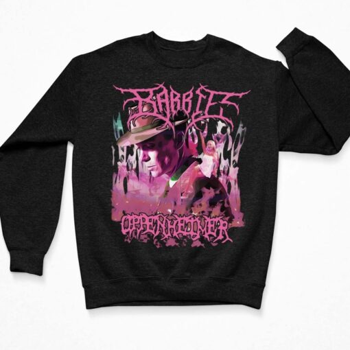 Barbie Oppenheimer Black Metal Shirt, Hoodie, Sweatshirt, Women Tee