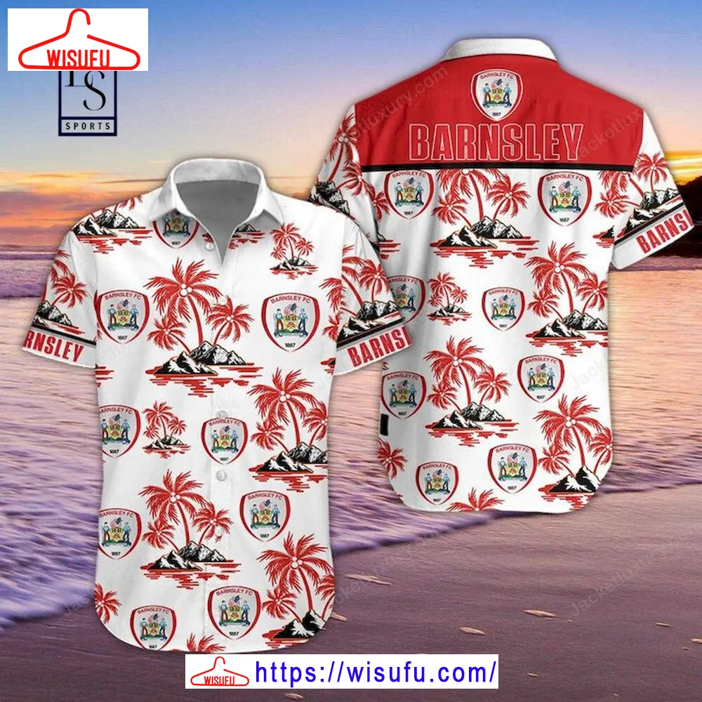 Barnsley Fc Hawaiian Shirt, New Fashion Gifts