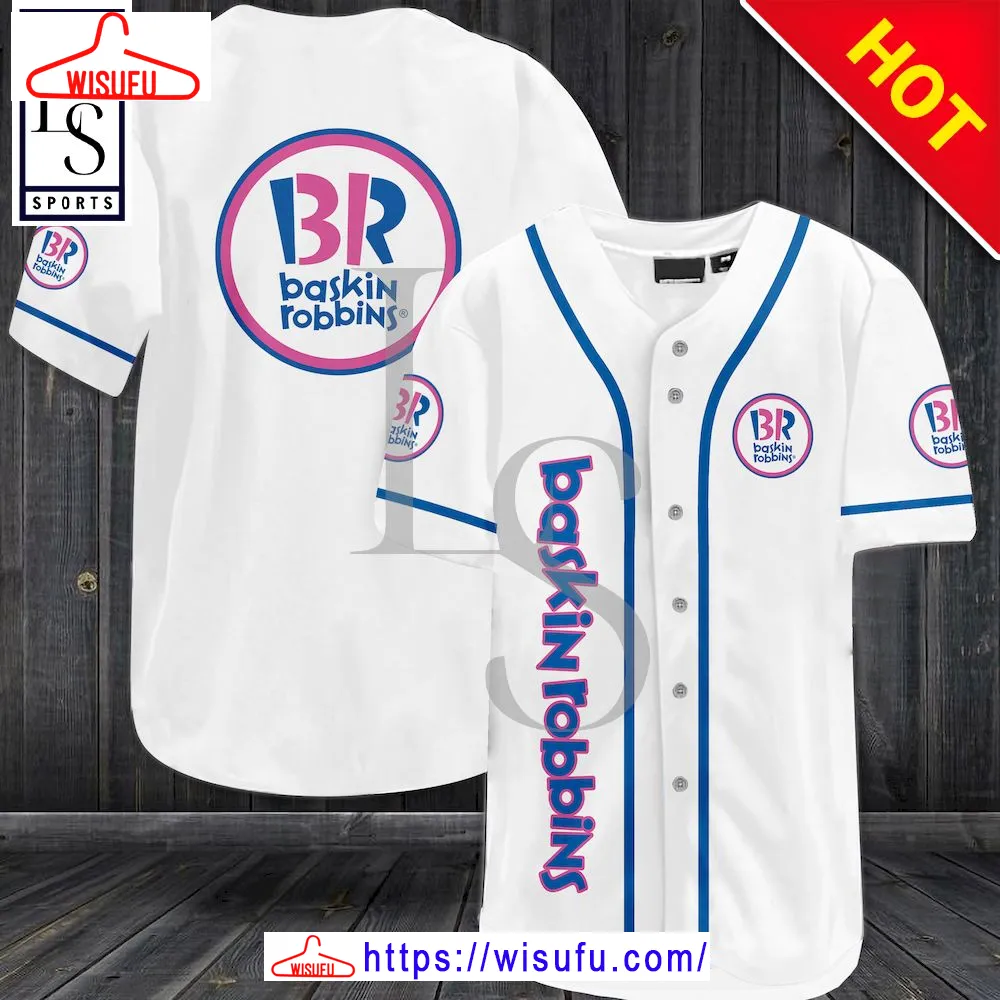 Baskin Robbins Baseball Jersey, New Fashion Gifts