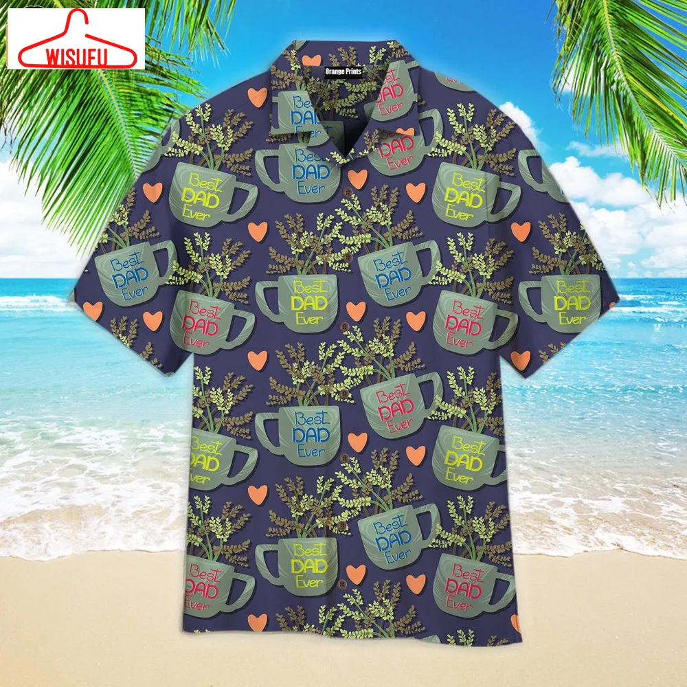 Best Dad Ever Pattern Hawaiian Shirt, New Fashion Gifts