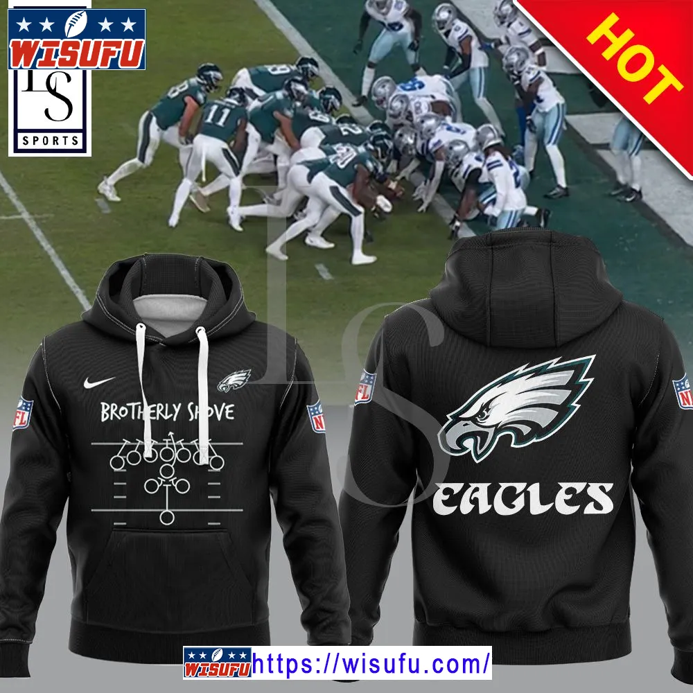 Brotherly Shove NF.L Philadelphia Eagles Black Hoodie