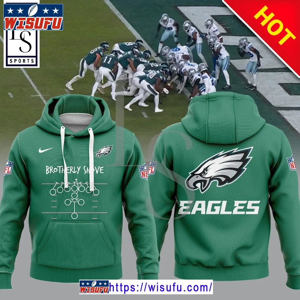 Brotherly Shove NF.L Philadelphia Eagles Kelly Green Hoodie