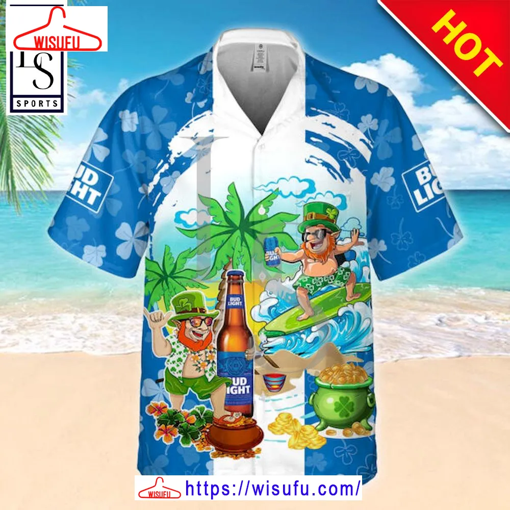 Bud Light Funny St PatrickÃ¢â¬â¢s Day Hawaiian Shirt, New Fashion Gifts