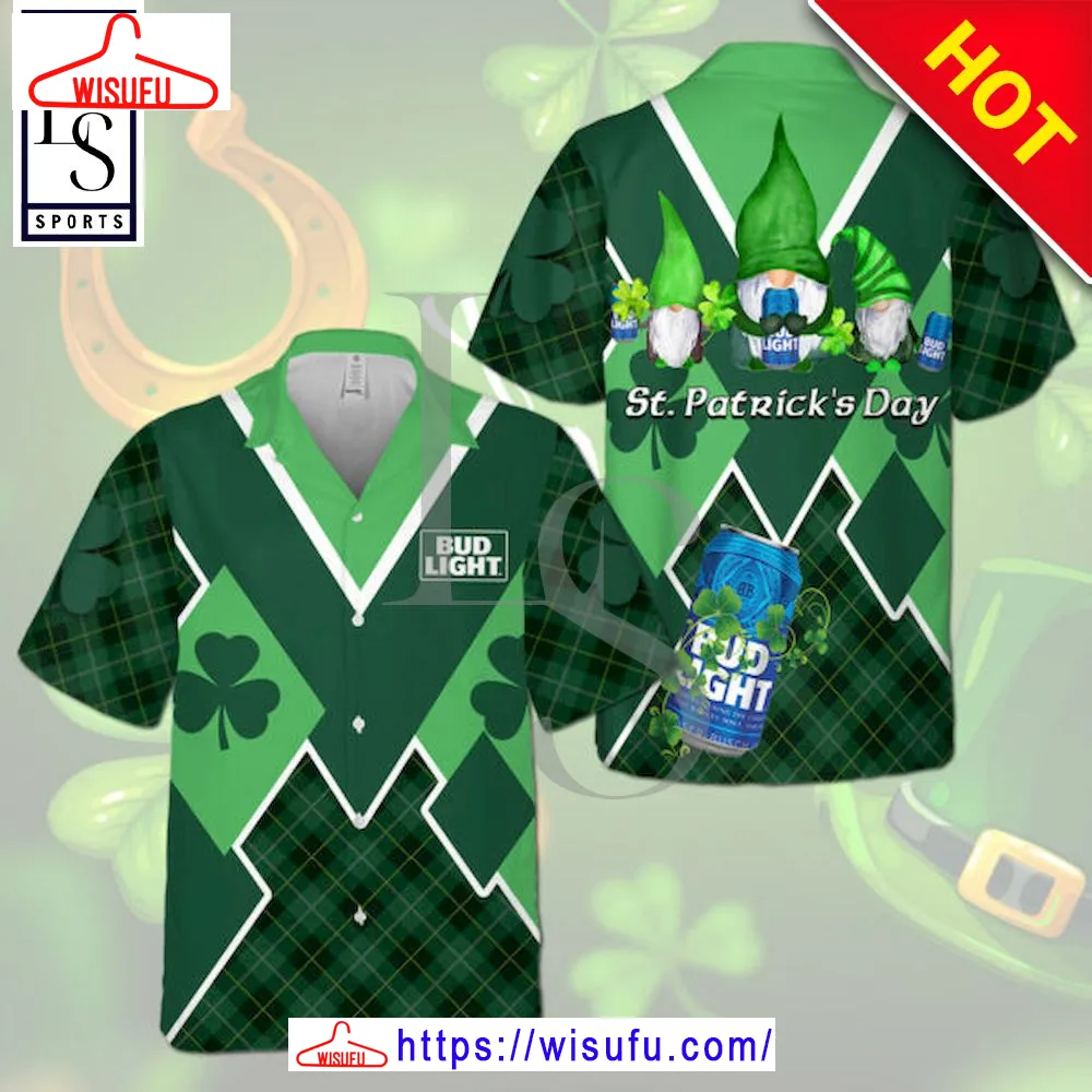 Bud Light St PatrickÃ¢â¬â¢s Day Hawaiian Shirt, New Fashion Gifts