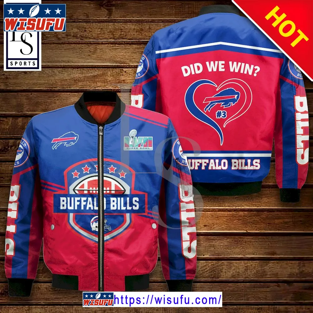 Buffalo Bills Did We Win Damar Hamlin Love For 3 Super Bowl Lvii Bomber Jacket