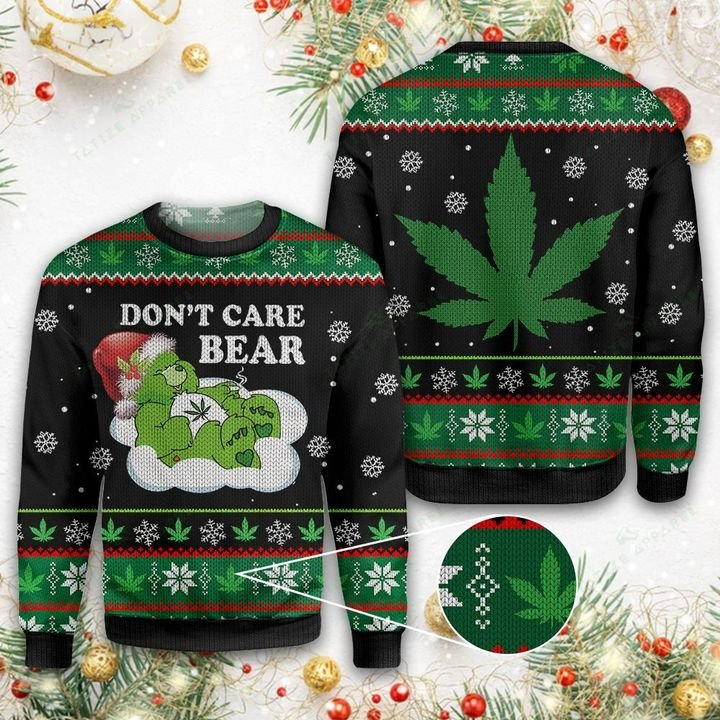 CHRISTMAS WEED DONT CARE BEAR UGLY SWEATER