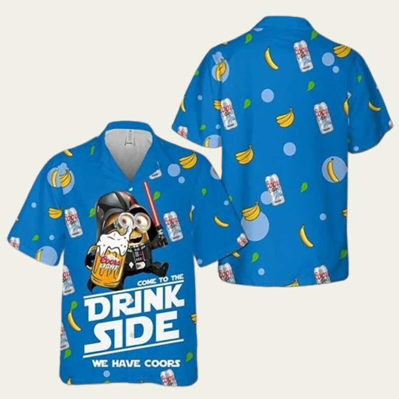 COORS LIGHT MINION COME TO DRINK SIDE WE HAVE COORS HAWAIIAN SHIRT