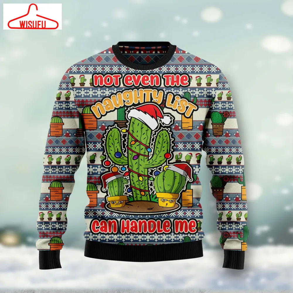 Cactus Not Even The Naughty List Ugly Christmas Sweater - For Men & Women - Adult - New Winter Fashion Shirt Gift For Family