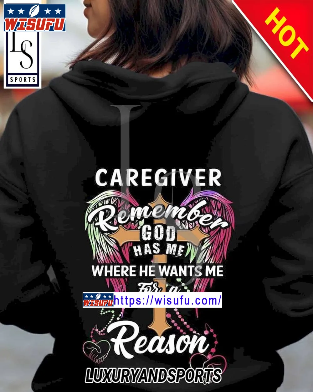 Caregiver Remember God Has Me Where He Wants Me For A Reason Hoodie