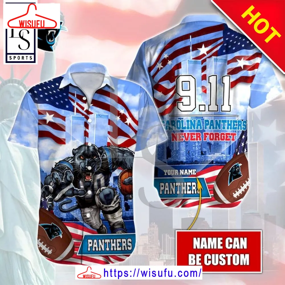 Carolina Panthers Never Forget 911 Hawaiian Shirt, New Fashion Gifts