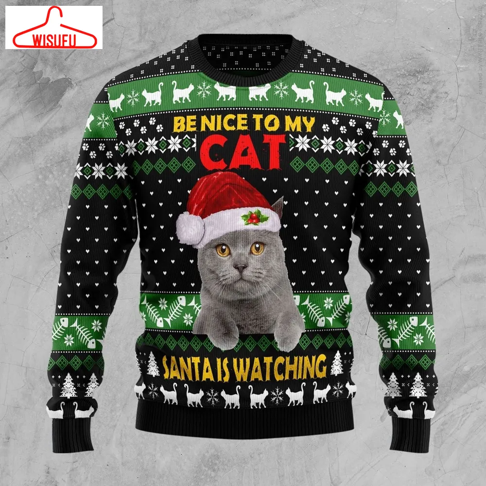 Cat Be Nice Ugly Christmas Sweater - For Men & Women - Adult - New Winter Fashion Shirt Gift For Family