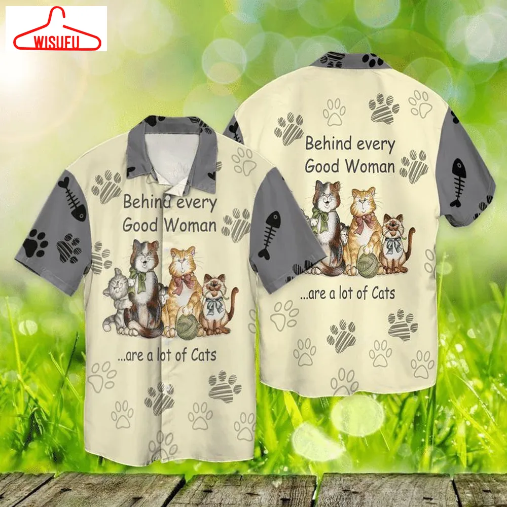 Cats Behind Every Good Woman Are A Lot Of Cats Hawaiian Shirt