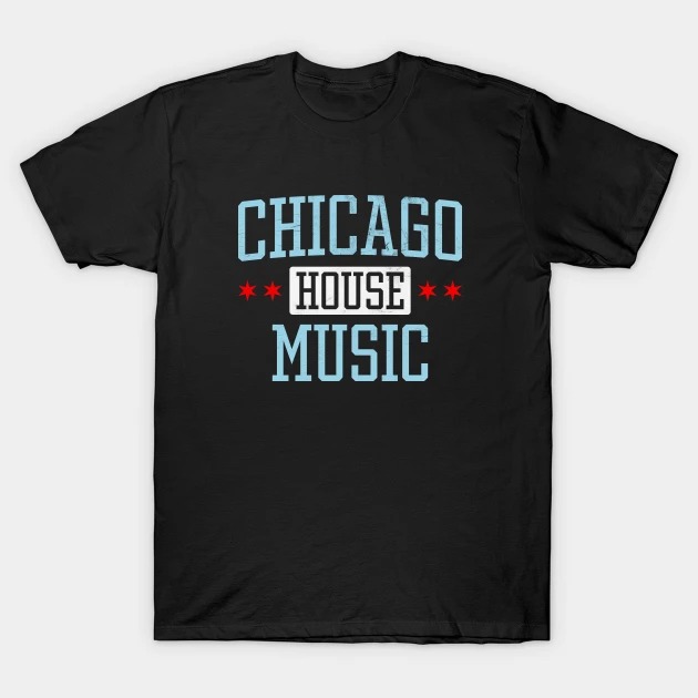 Chicago House Music Vintage EDM DJ Rave Festival T-Shirt