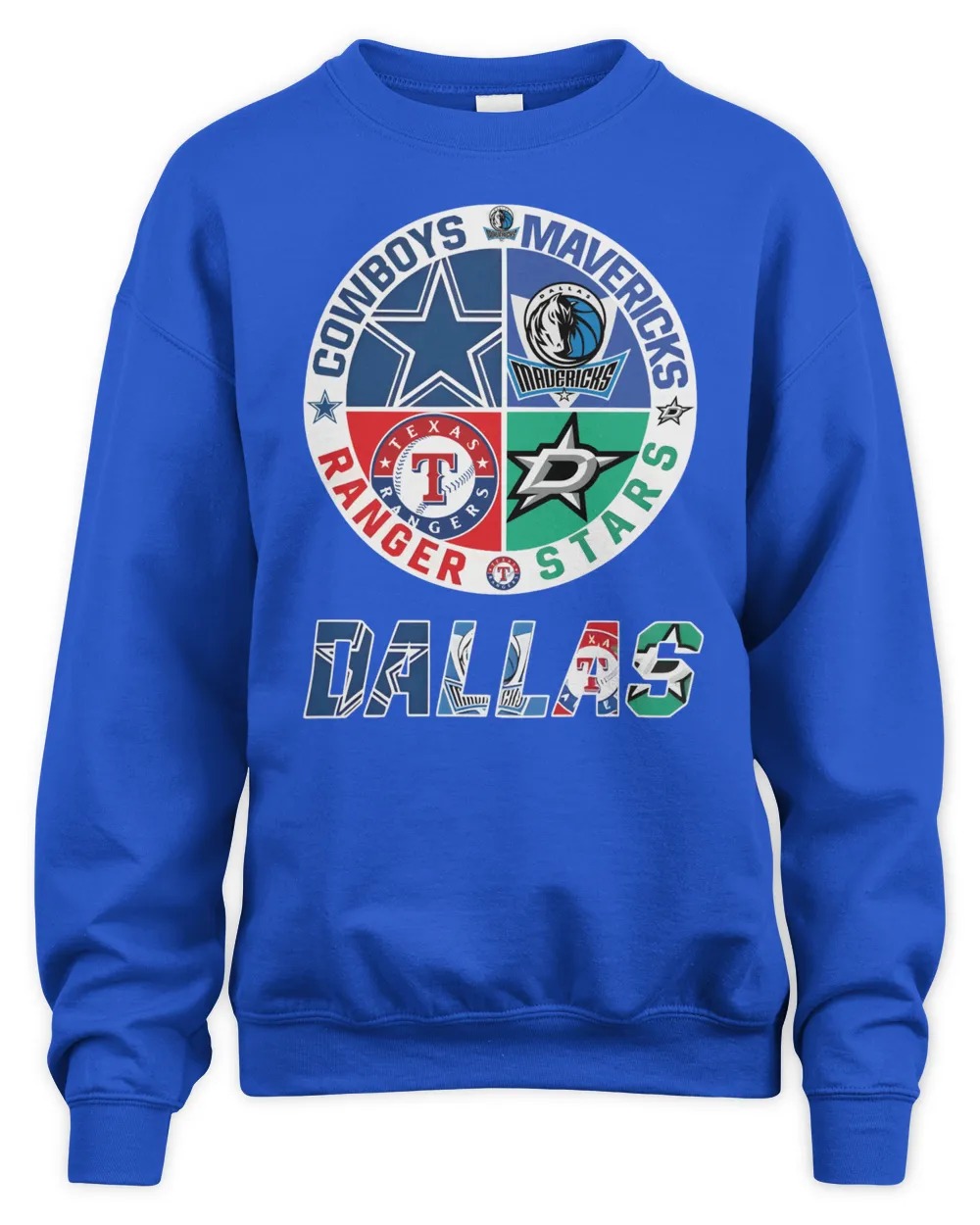 Dallas Cowboys Dallas Mavericks Dallas Stars and Texas Rangers Unisex Sweatshirt-Royal