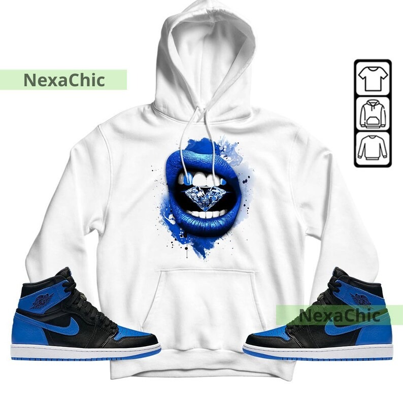 Diamond Lips Unisex Shirt To Match Sneaker Royal Reimagined 1s Hoodie-White