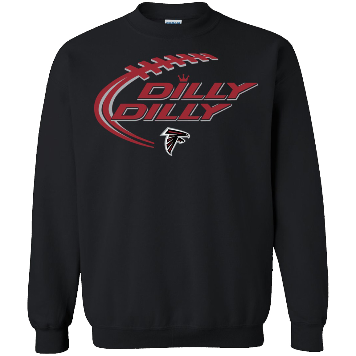 Dilly Dilly! Atlanta Falcons Graphic Sweatshirt