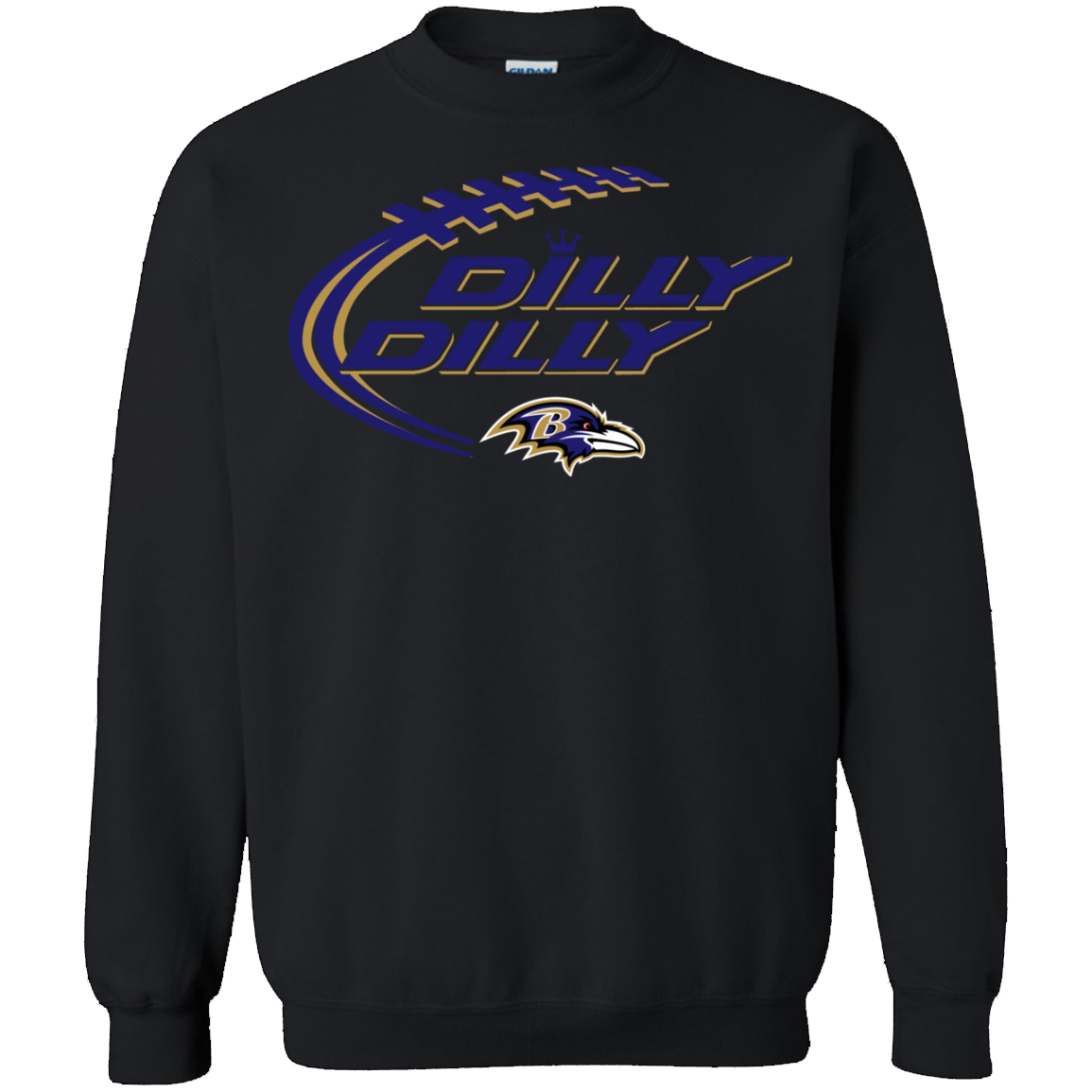 Dilly Dilly! Baltimore Ravens Unisex Sweatshirt