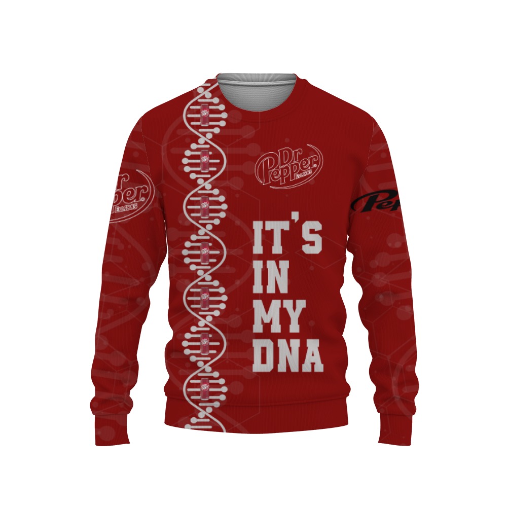 Dr Pepper Soft Drink It's In My DNA-3D Sweatshirt