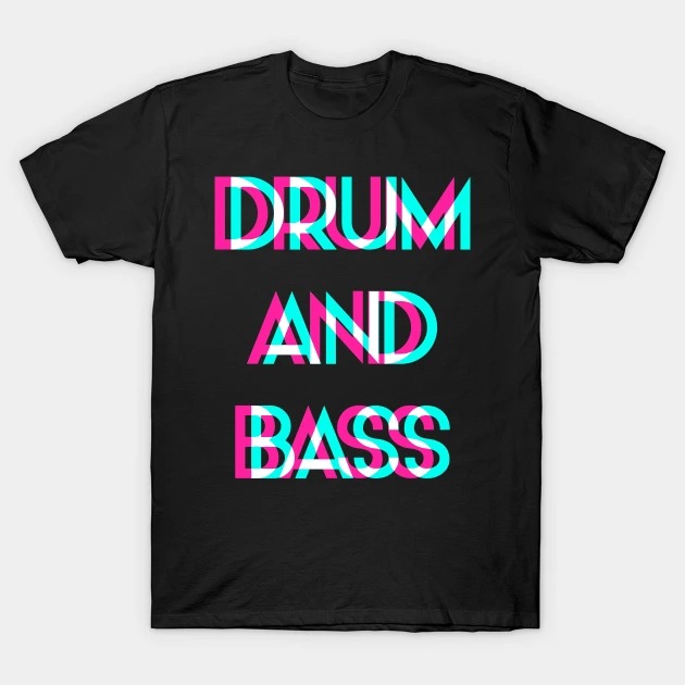 Drum And Bass Rave Festival EDM Raver DJ Music T-Shirt